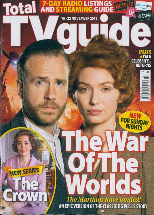 UK TOTAL TV GUIDE Magazine Nov 2019: WAR OF THE WORLDS RAFE SPALL ELEANOR TOMLINSON