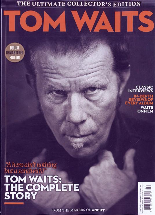 Uncut Ultimate Guide Tom Waits cover