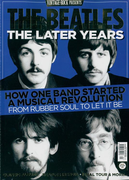 VINTAGE ROCK PRESENTS MAGAZINE June 2018: The Beatles The Later Years 132 pages