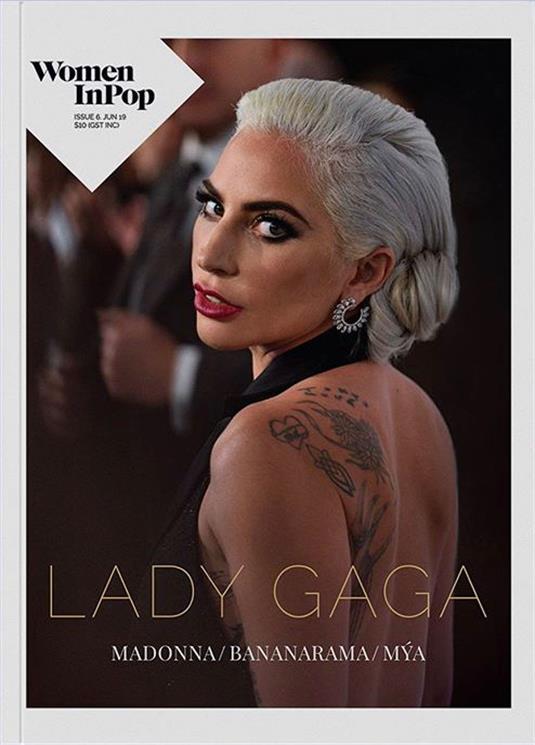 Women in Pop Magazine #6: LADY GAGA COVER & FEATURE