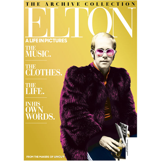 UNCUT - ELTON JOHN - A LIFE IN PICTURES - UK MAGAZINE
