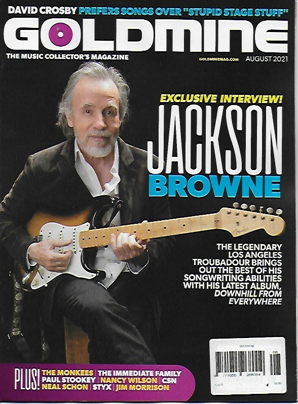 GOLDMINE Magazine – AUGUST 2021 Jackson Browne Exclusive Interview