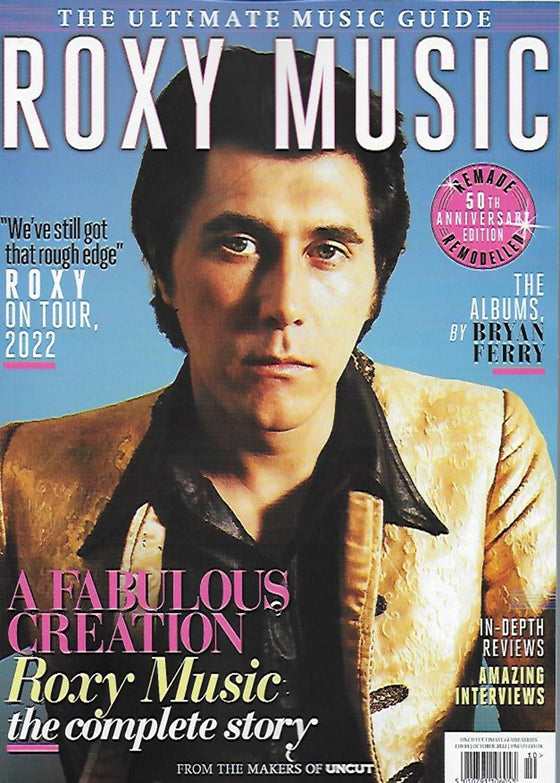 Uncut Ultimate Music Guide Magazine October 2022 Bryan Ferry Roxy Music
