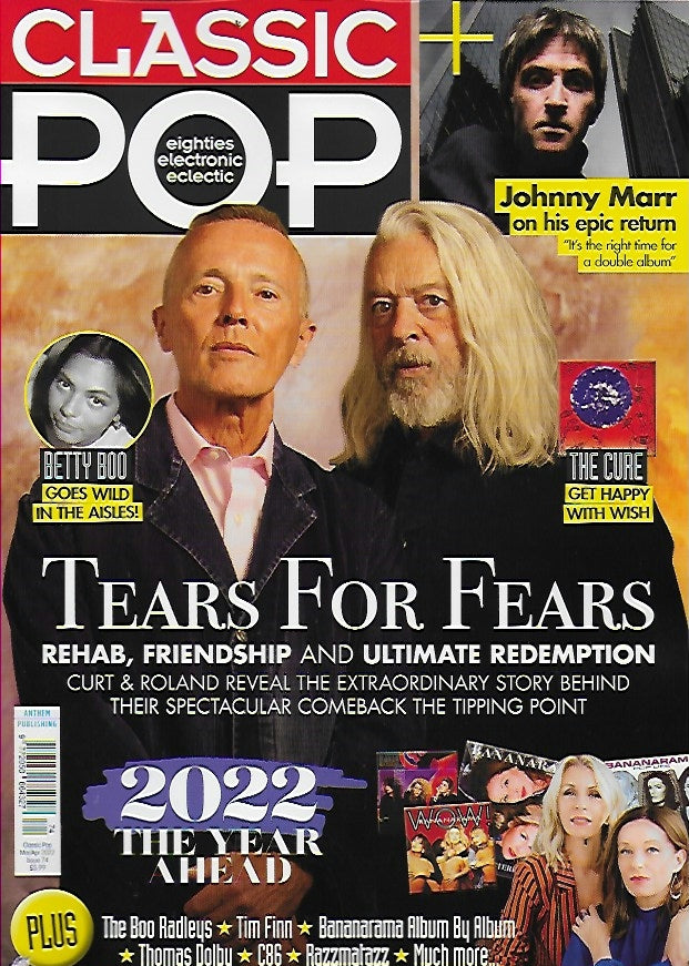 Classic POP Magazine #74 April 2022 Tears For Fears Comeback Interview