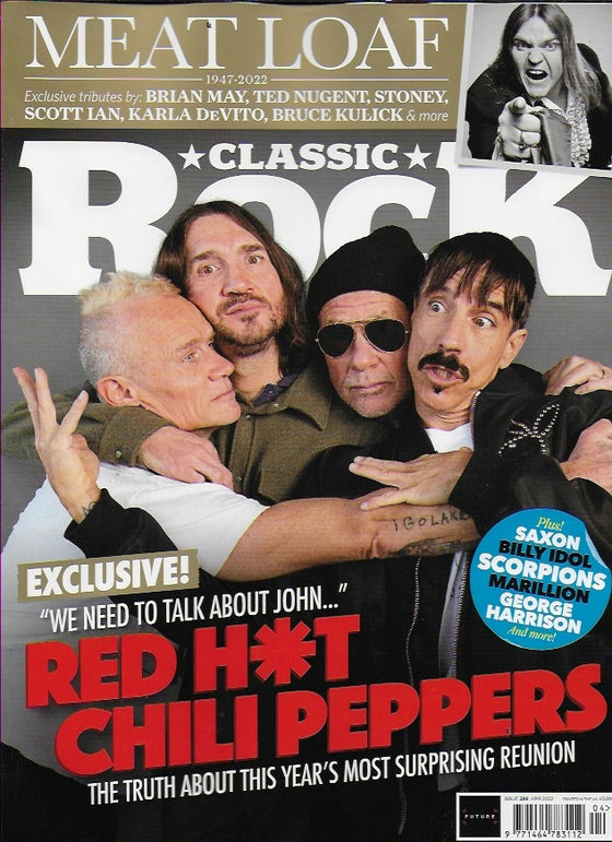 Classic Rock Magazine April 2022 RED HOT CHILI PEPPERS Meat Loaf George Harrison