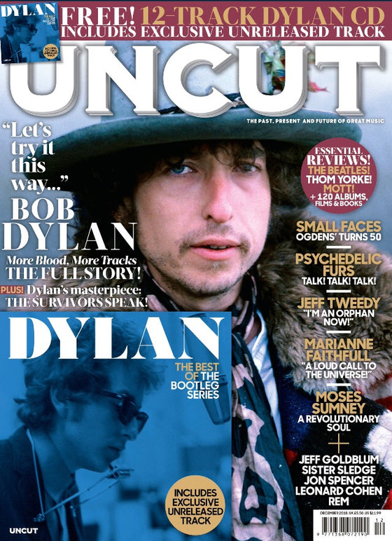 UK Uncut Magazine December 2018 Bob Dylan Cover Story & Free 12 Track CD