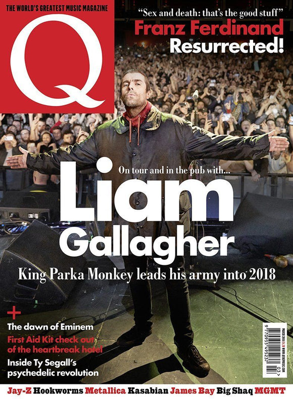 UK Q magazine March 2018 Liam Gallagher Eminem Kasabian Ty Segall