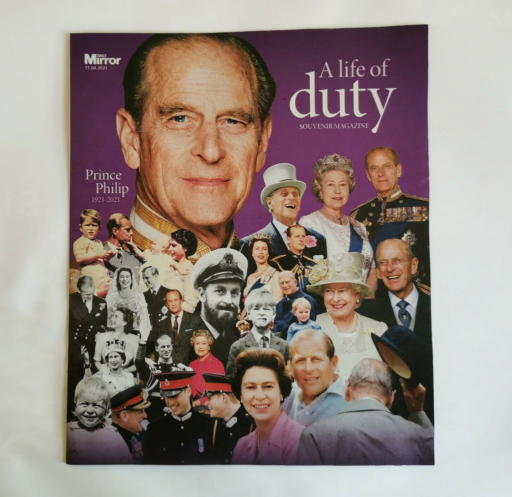 PRINCE PHILIP TRIBUTE DAILY MIRROR MAGAZINE COMMEMORATIVE ISSUE 1921-2021