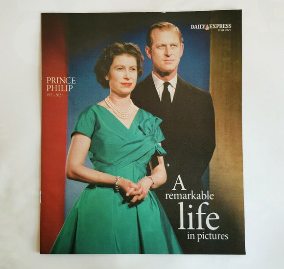 PRINCE PHILIP TRIBUTE DAILY EXPRESS MAGAZINE COMMEMORATIVE ISSUE 1921-2021