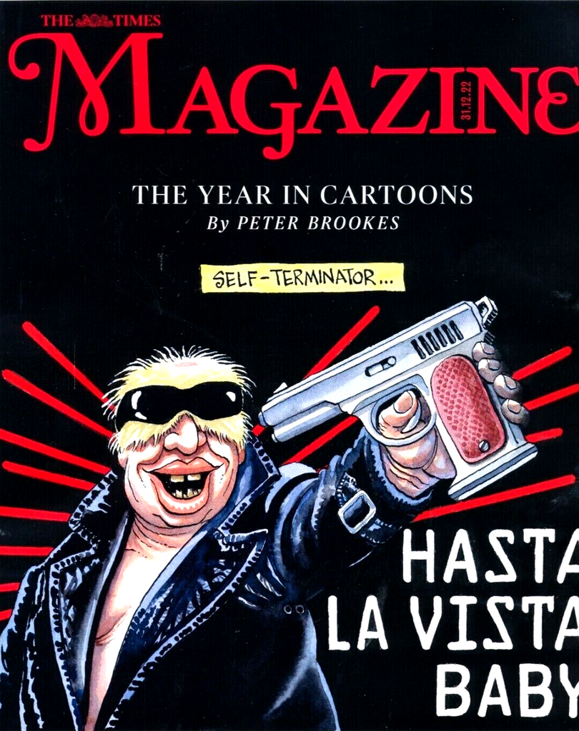 THE TIMES Magazine 12/2022 A YEAR IN CARTOONS SPECIAL ISSUE BY PETER BROOKES