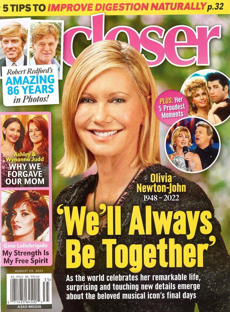 CLOSER MAGAZINE - AUGUST 29, 2022 - OLIVIA NEWTON JOHN 1948-2022 (USA Only)