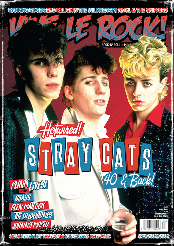 VIVE LE ROCK ISSUE 63 - May 2019 : Stray Cats, Keith Flint, Crass, Undertones...