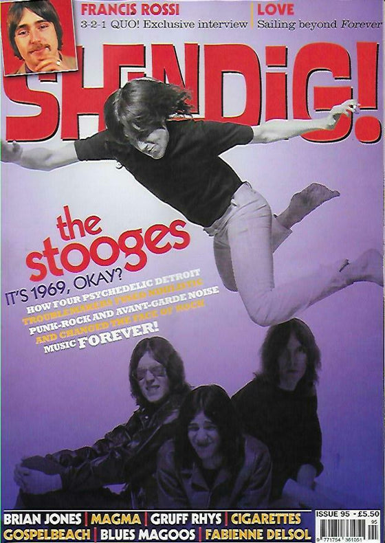 Shindig Magazine - Issue 95 IGGY POP STOOGES - FRANCIS ROSSI STATUS QUO