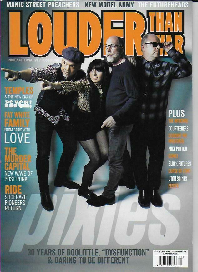 LOUDER THAN WAR-ISSUE 22 (NEW) - THE PIXIES COVER FEATURE