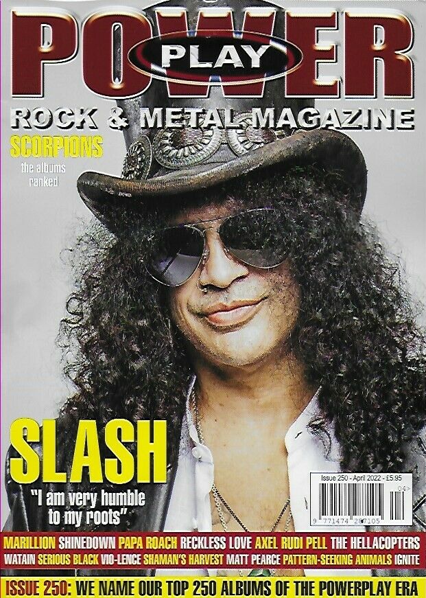 POWER PLAY Magazine Issue 250 April 2022 SLASH MARILLION