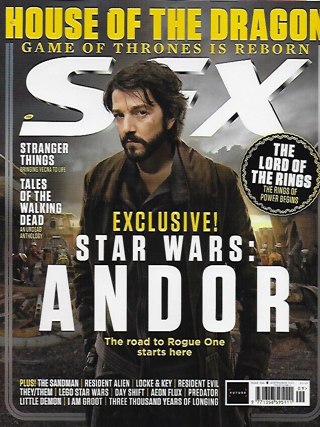 SFX Magazine #356 September 2022 STAR WARS: ROGUE ONE - ANDOR Diego Luna