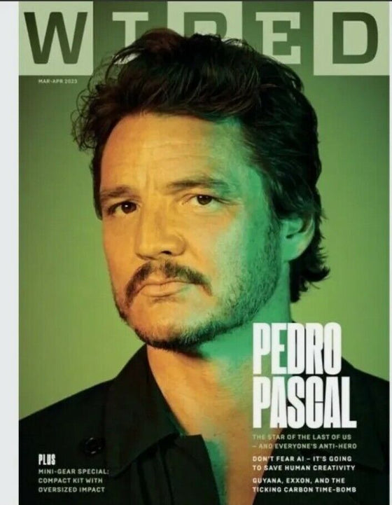 WIRED UK Magazine March-April 2023 Pedro Pascal cover