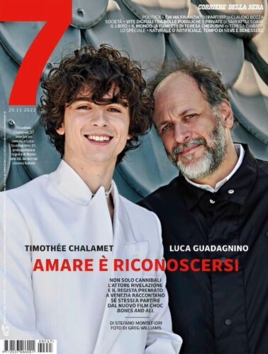 Timothee Chalamet & Luca Guadagnino 7 COURIERE DELLA SERA Italian magazine 2022