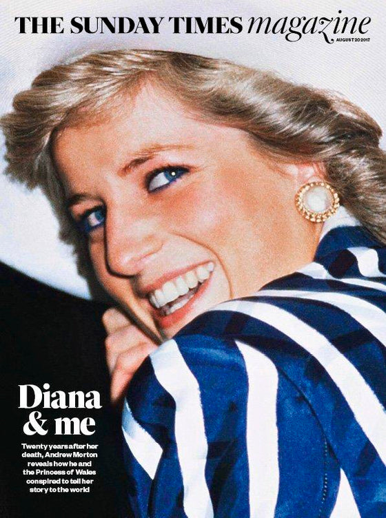 UK Sunday Times magazine 20 August 2017 - Princess Diana And Me