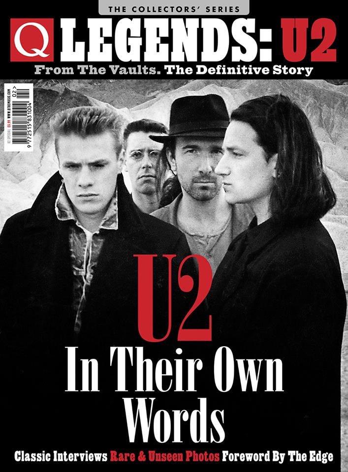 Q Magazine - LEGENDS U2 - THE COLLECTORS SERIES - CLASSIC INTERVIEWS - 2018