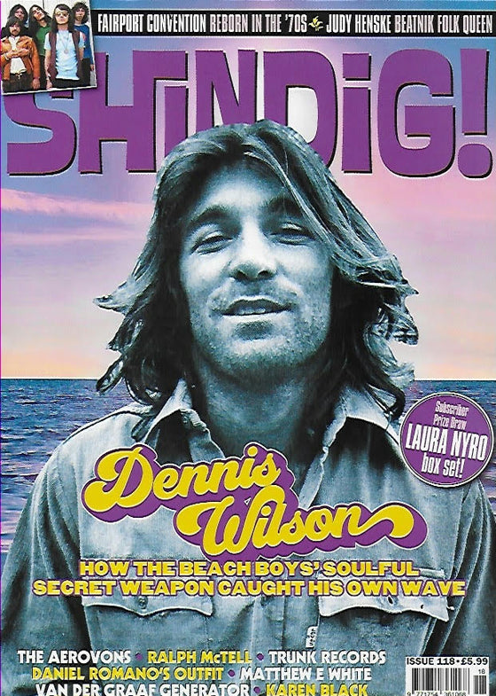 SHINDIG MAGAZINE - Issue 118 Dennis Wilson The Beach Boys
