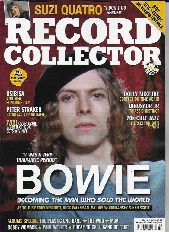 RECORD COLLECTOR- No.518 May 2021 DAVID BOWIE Suzi Quatro Paul Weller