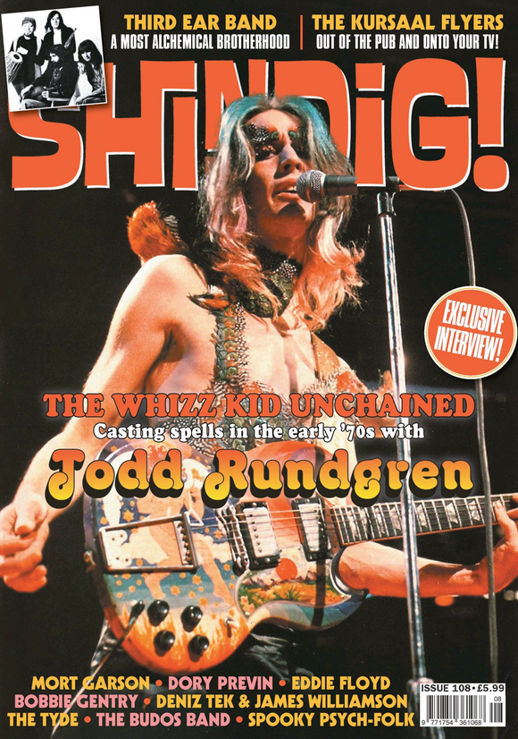 Shindig Magazine - Issue 108 - Todd Rundgren Cover and Exclusive Interview