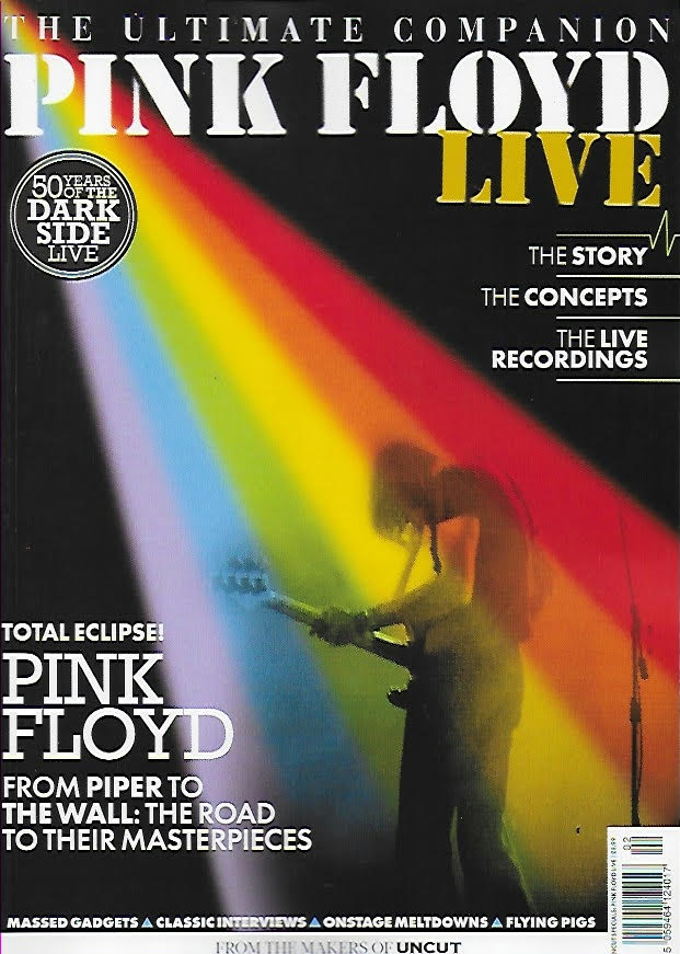 THE ULTIMATE COMPANION from UNCUT Magazine- Pink Floyd Live