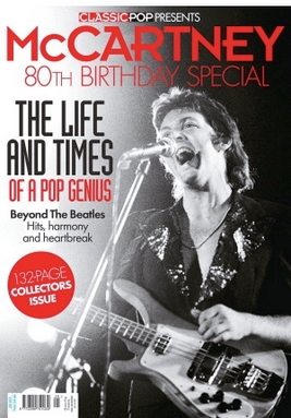 CLASSIC POP PRESENTS - 80th Birthday Special - Sir Paul McCartney CLASSIC POP PRESENTS - 80th Birthday Special - Sir Paul McCartney